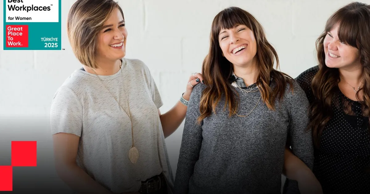 kadinlar icin en iyi is yerleri 2025 listesi aciklandi NADQGwcD.webp