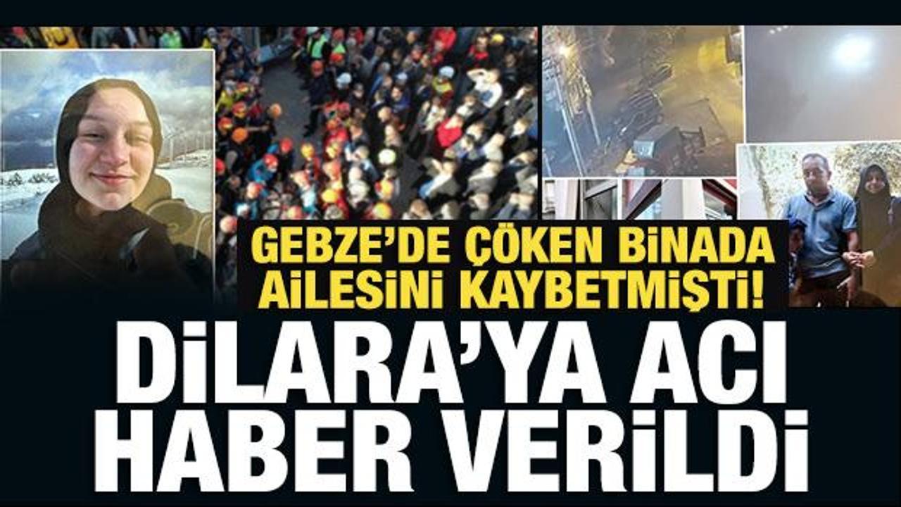 gebzede coken binada ailesini kaybetmisti dilaraya aci haber verildi 357gVvgk.jpg