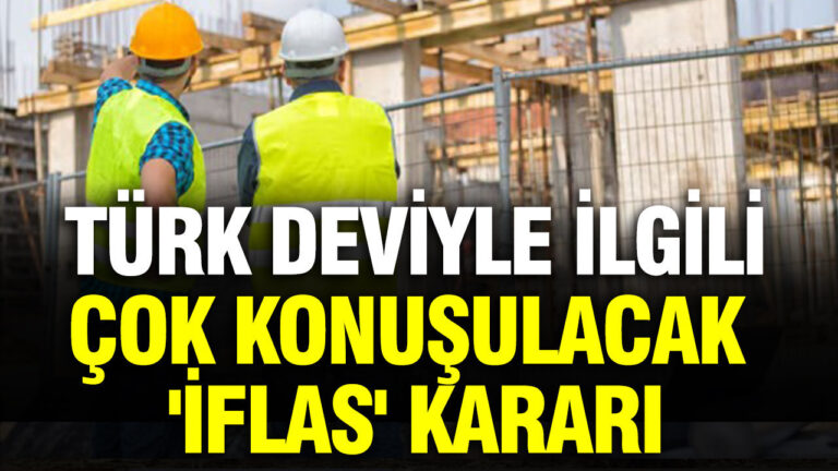 turk-deviyle-ilgili-cok-konusulacak-iflas-karari-CiHFfhOZ