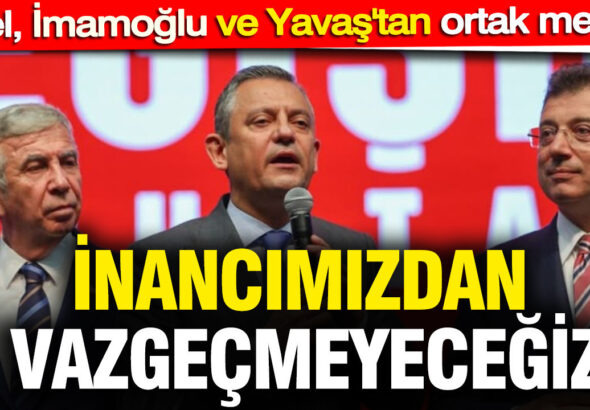 ozel-imamoglu-ve-yavastan-ortak-mesaj-inancimizdan-vazgecmeyecegiz-jQp27OOd