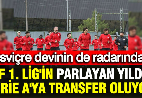tff-1-ligin-parlayan-yildizi-serie-aya-transfer-oluyor-isvicre-devinin-de-radarinda-KeTXpnd7