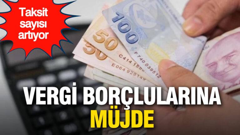 vergi-borclularina-mujde-taksit-sayisi-iki-katina-cikiyor-ytPwep7b